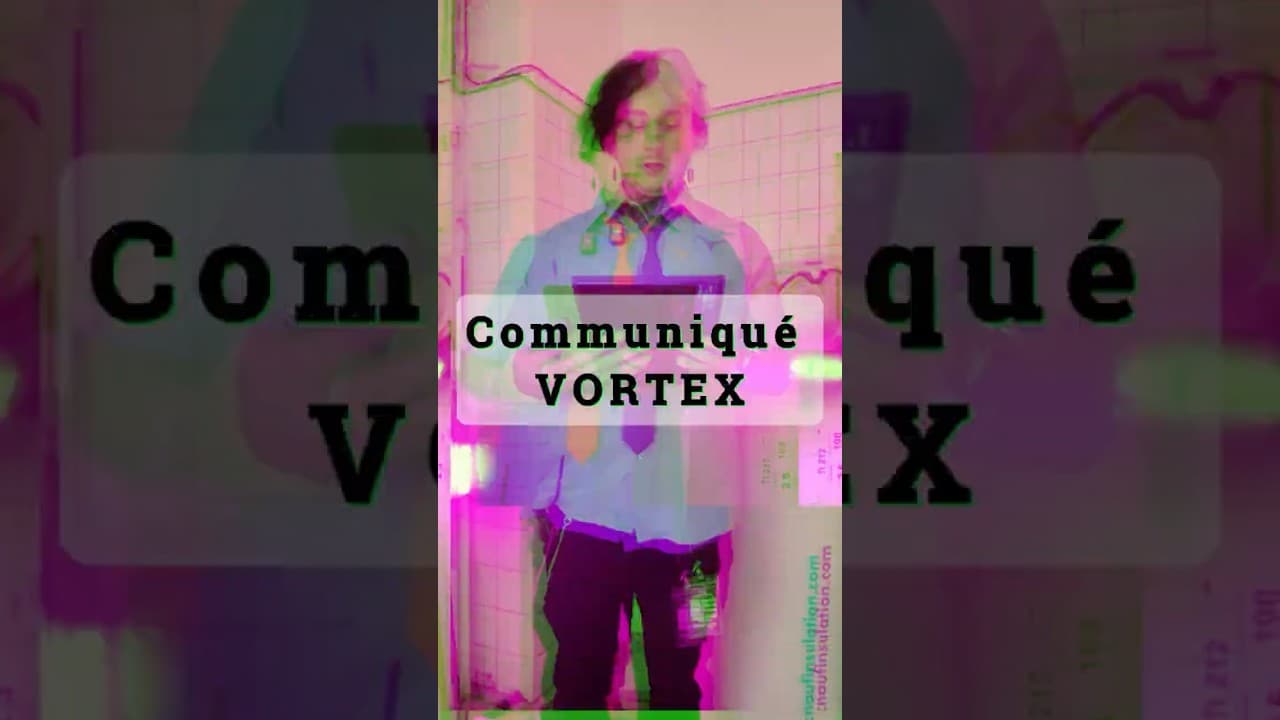 Communiqué VORTEX — Le VORTEX Club arrive